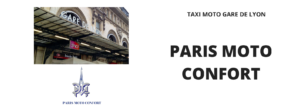 Lire la suite à propos de l’article Taxi Moto Gare de Lyon